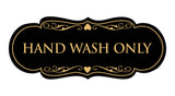 Designer Hand Wash Only Sign