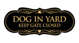 Designer Dog In Yard Keep Gate Closed Sign