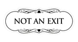 Designer Not An Exit Sign