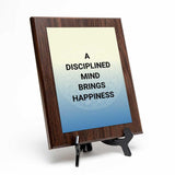 A Disciplined Mind Brings Happiness Decorative Wall Plaque With Easel Acrylic Stand | Buddhist/Foreign Quotes
