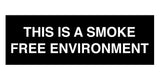 Basic This is a Smoke Free Environment Sign