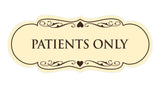 Designer Patients Only Sign