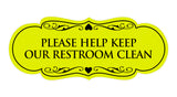 Designer Please Help Keep Our Restroom Clean Sign