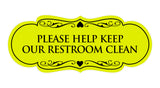 Designer Please Help Keep Our Restroom Clean Sign