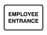 Classic Framed Employee Entrance Sign