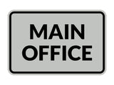 Classic Framed Main Office Sign
