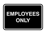 Classic Framed Employees Only Sign