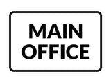 Classic Framed Main Office Sign