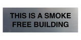 Basic This is A Smoke Free Building Sign