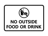 Classic Framed No outside food or drink Sign