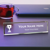 Trophy Themed, Personalized Acrylic Desk Sign (2 x 10)