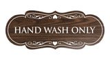 Designer Hand Wash Only Sign