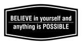 Signs ByLITA Fancy Believe in Yourself and Anything is Possible Durable ABS Plastic | Laser Engraved | Easy Installation | Elegant Design Wall or Door Sign