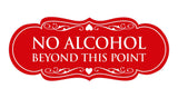 Designer No Alcohol Beyond this point Sign
