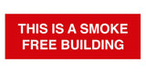 Basic This is A Smoke Free Building Sign