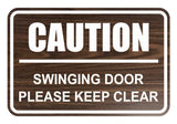 Classic Framed Caution Swinging Door Please Keep Clear Sign