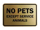 Classic Framed No Pets Except Service Animals Sign