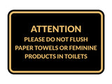 Classic Framed Attention Please Do Not Flush Paper Towels or Feminine Products in Toilets