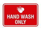 Classic Framed Hand Wash Only Sign
