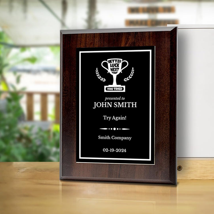Better Luck Next Time Novelty Funny Customizable Award Plaque | Easel Mount Option | Funny Parody Achievement Personalizable Plaques