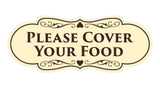 Signs ByLITA Designer Please Cover Your Food Sign
