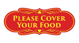 Signs ByLITA Designer Please Cover Your Food Sign