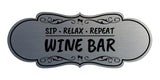 Signs ByLITA Designer Sip, Relax, Repeat: Wine Bar Durable ABS Plastic Laser Engraved Easy Installation Elegant Design Wall or Door Sign