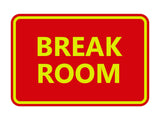 Classic Framed Break Room Sign