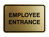 Classic Framed Employee Entrance Sign
