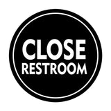 Signs ByLITA Circle Close Restroom Wall or Door Sign