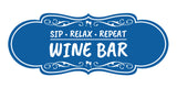 Signs ByLITA Designer Sip, Relax, Repeat: Wine Bar Durable ABS Plastic Laser Engraved Easy Installation Elegant Design Wall or Door Sign