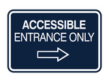 Signs ByLITA Classic Framed Accessible Entrance Only Wall or Door Sign