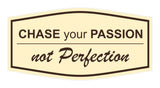 Signs ByLITA Fancy Chase Your Passion Not Perfection Durable ABS Plastic | Laser Engraved | Easy Installation | Elegant Design Wall or Door Sign