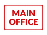 Classic Framed Main Office Sign