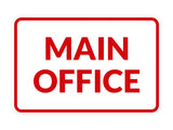 Classic Framed Main Office Sign