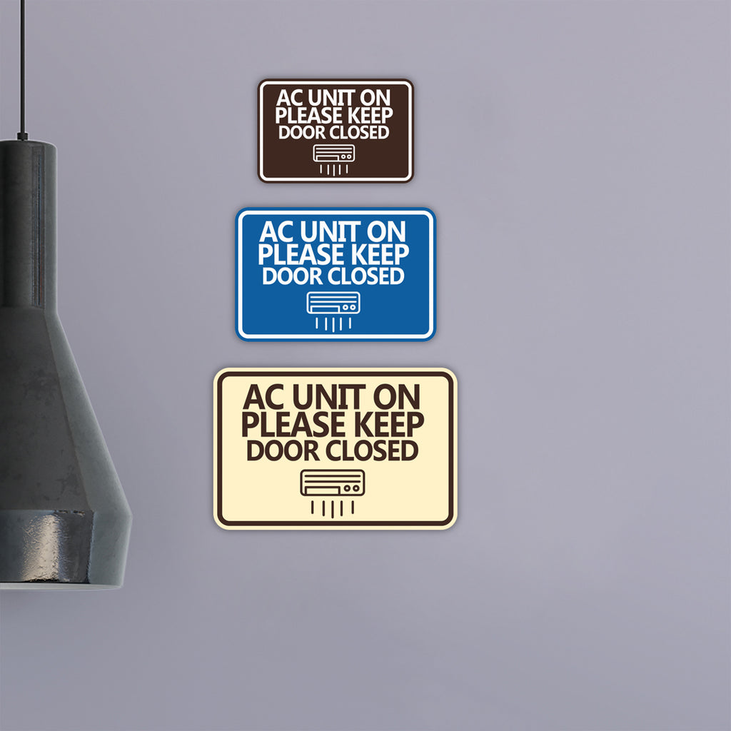 Classic Framed AC Unit On Please Keep Door Closed Wall or Door Sign ...