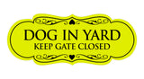 Designer Dog In Yard Keep Gate Closed Sign