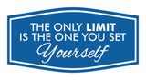 Signs ByLITA Fancy The Only Limit is the One You Set Yourself Durable ABS Plastic | Laser Engraved | Easy Installation | Elegant Design Wall or Door Sign