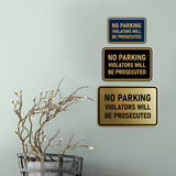 Signs ByLITA Classic Framed No Parking Violators Will Be Prosecuted Wall or Door Sign