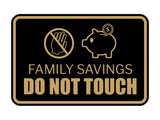 Signs ByLITA Classic Framed Family Savings Do Not Touch Durable ABS Plastic Laser Engraved Easy Installation Wall or Door Sign