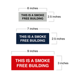 Basic This is A Smoke Free Building Sign