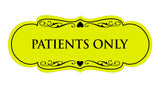 Designer Patients Only Sign