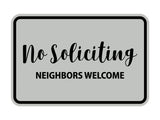 Classic Framed No Soliciting Neighbors Welcome Sign
