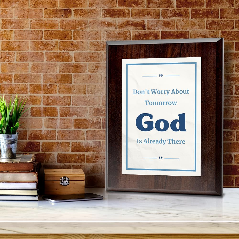 Don't Worry About Tomorrow God Is Already There Decorative Wall Plaque With Easel Acrylic Stand | Religious Plaques