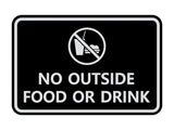 Classic Framed No outside food or drink Sign