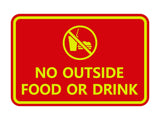 Classic Framed No outside food or drink Sign