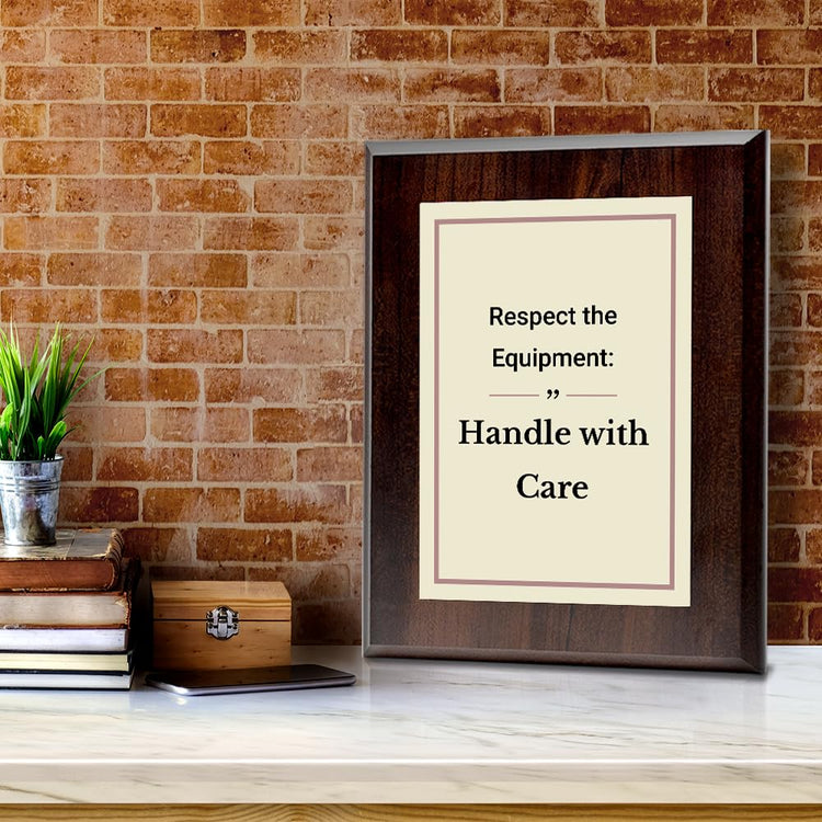 Respect the Equipment: Handle with Care Decorative Wall Plaque With Easel Acrylic Stand | Motivational Decor