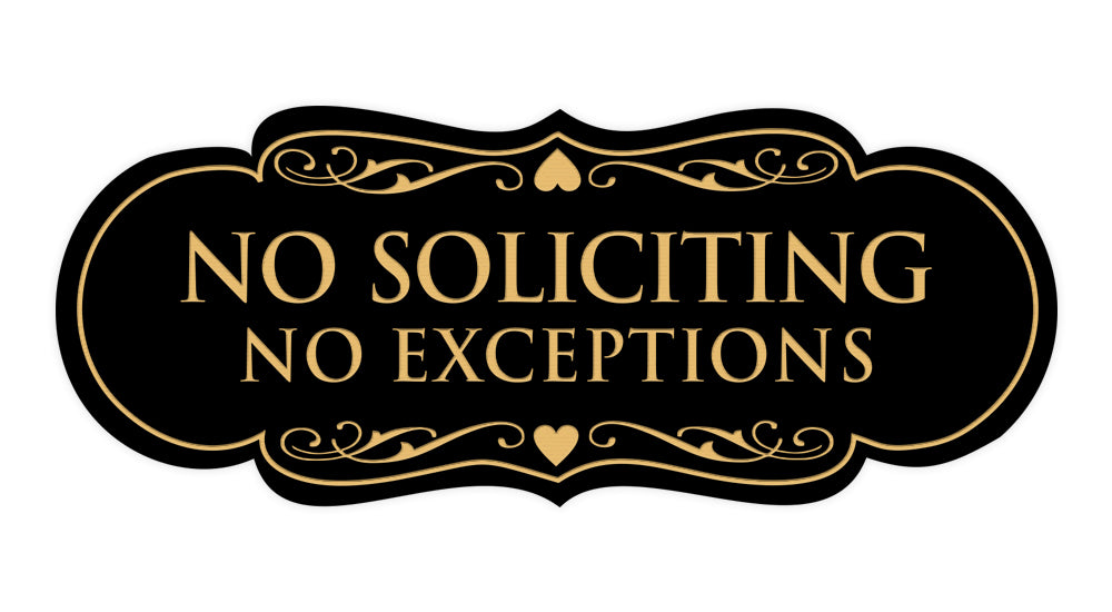 Designer No Soliciting No Exceptions Sign – Pacific Sign and Stamp