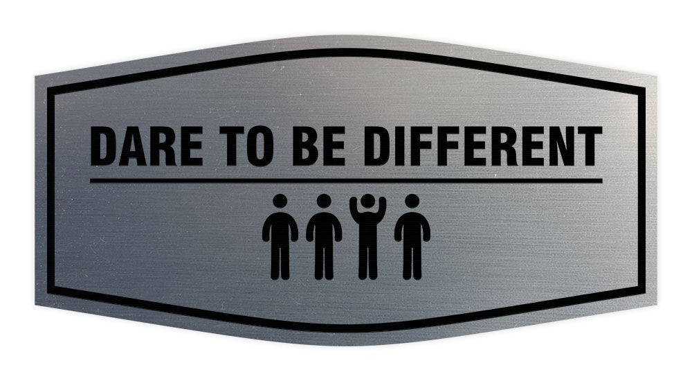 Signs ByLITA Fancy Dare to Be Different Durable ABS Plastic | Laser Engraved | Easy Installation | Elegant Design Wall or Door Sign