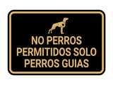 Signs ByLITA Classic Framed No Perros Permitidos Solo Perros Guias Spanish Security Business Wall or Door Sign